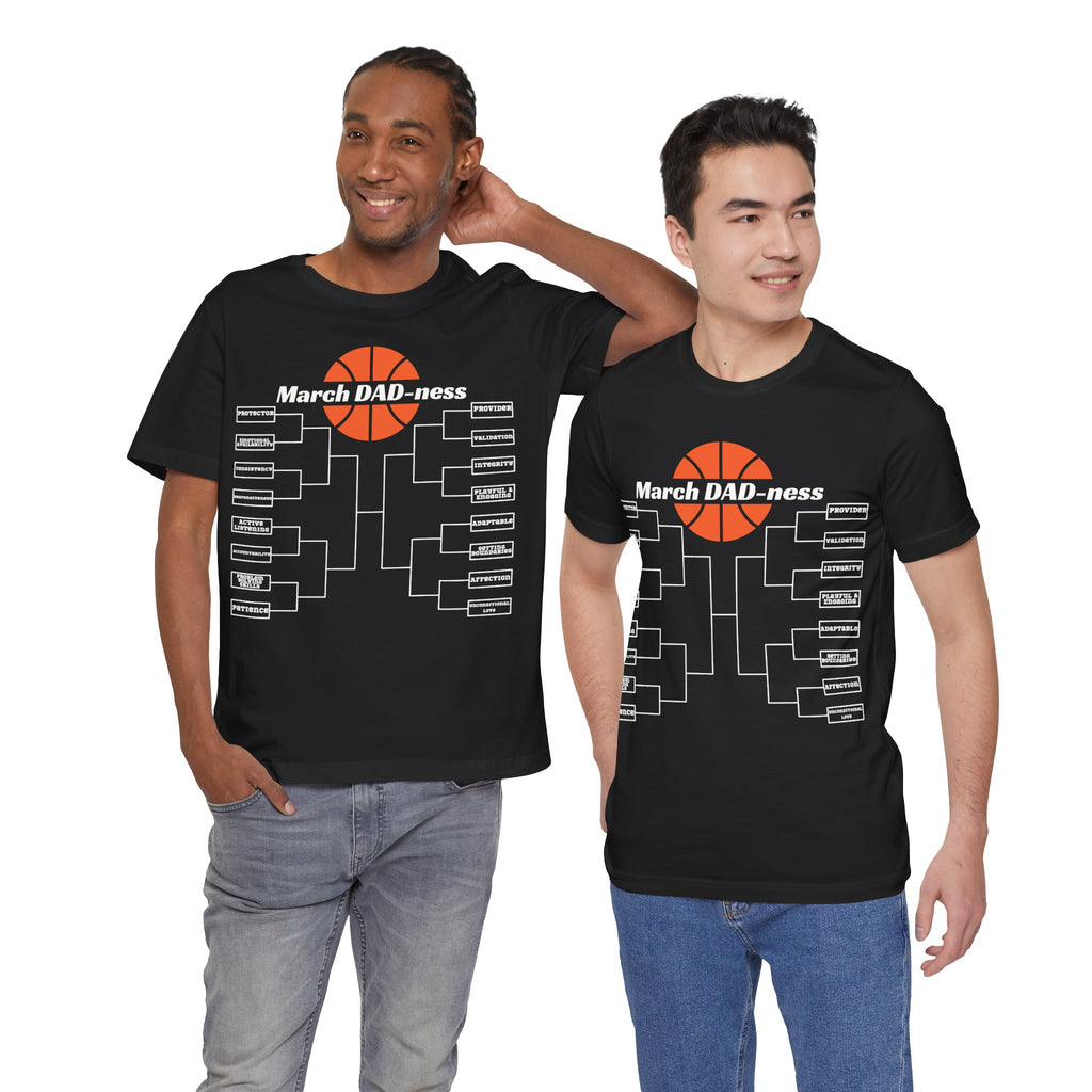March DAD-ness Basketball Tee