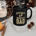 Officially Promoted to Dad Black Coffee Mug