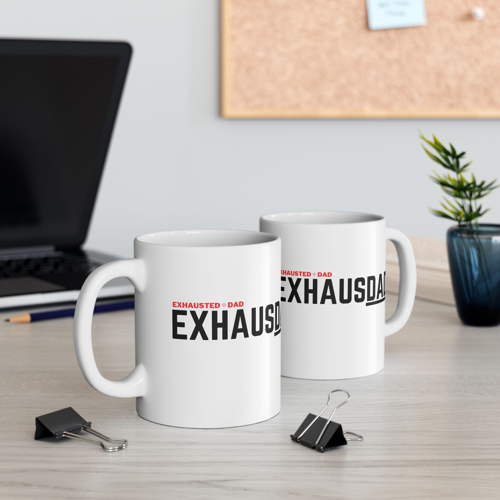 Exhausted Dad Mug