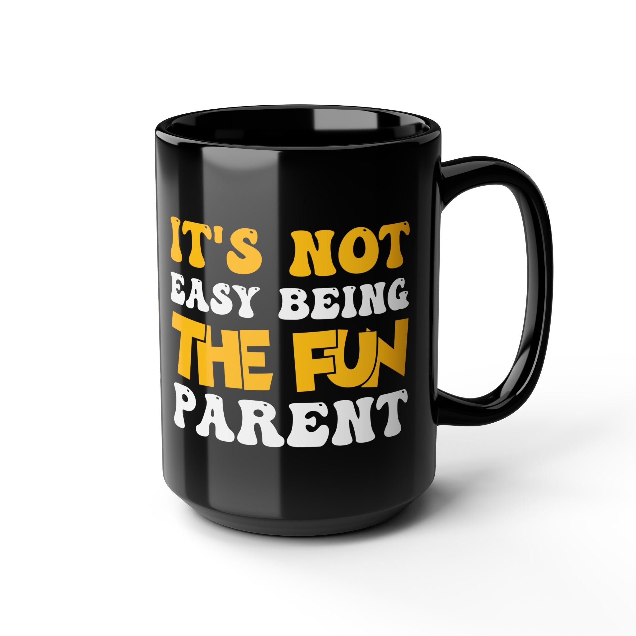 Fun Parent Mug