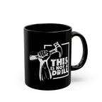 This Is Not a Drill Black Mug