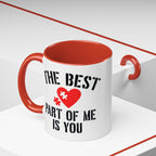 The Best Part Of Me Mug