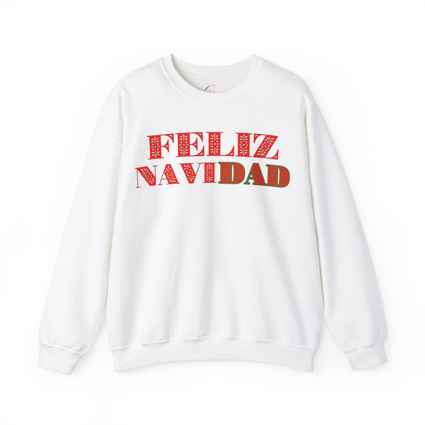 Feliz NaviDAD Sweatshirt Red Letters