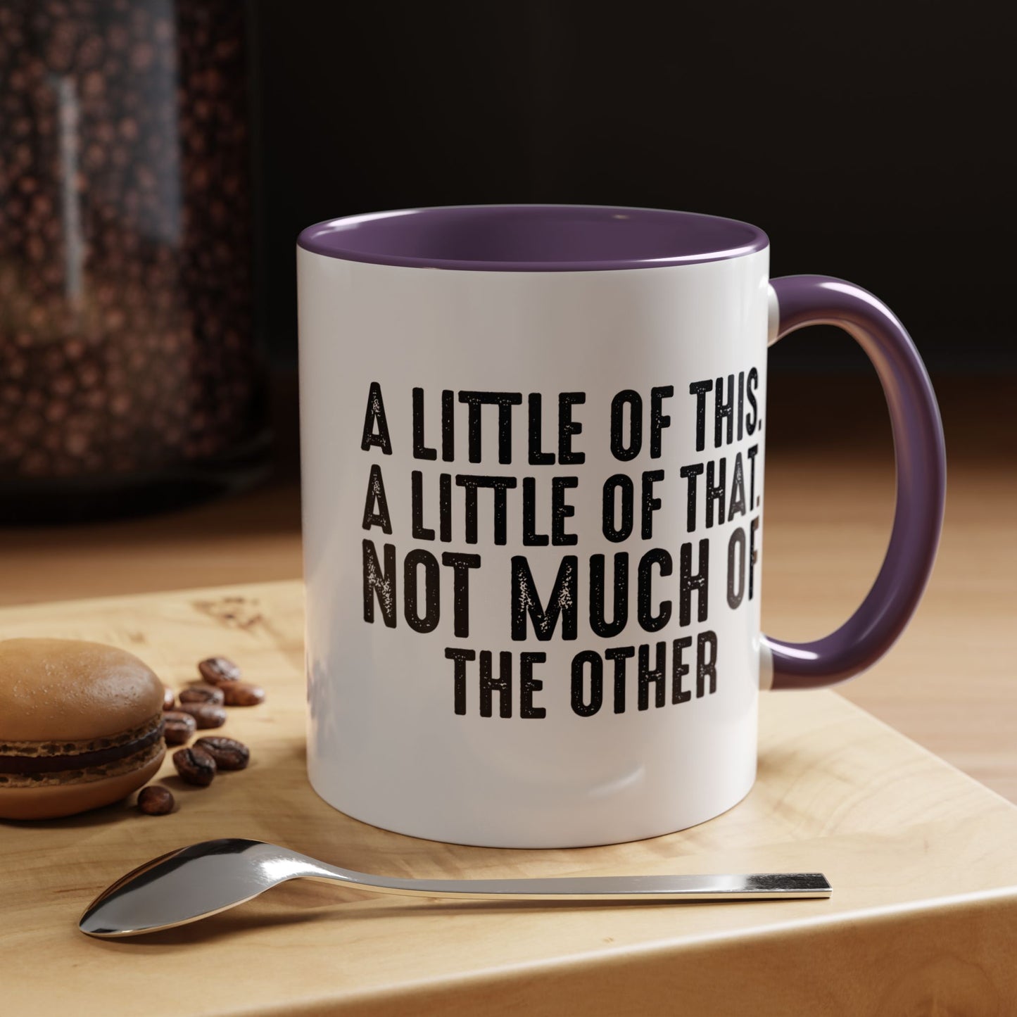 Little Of This Mug