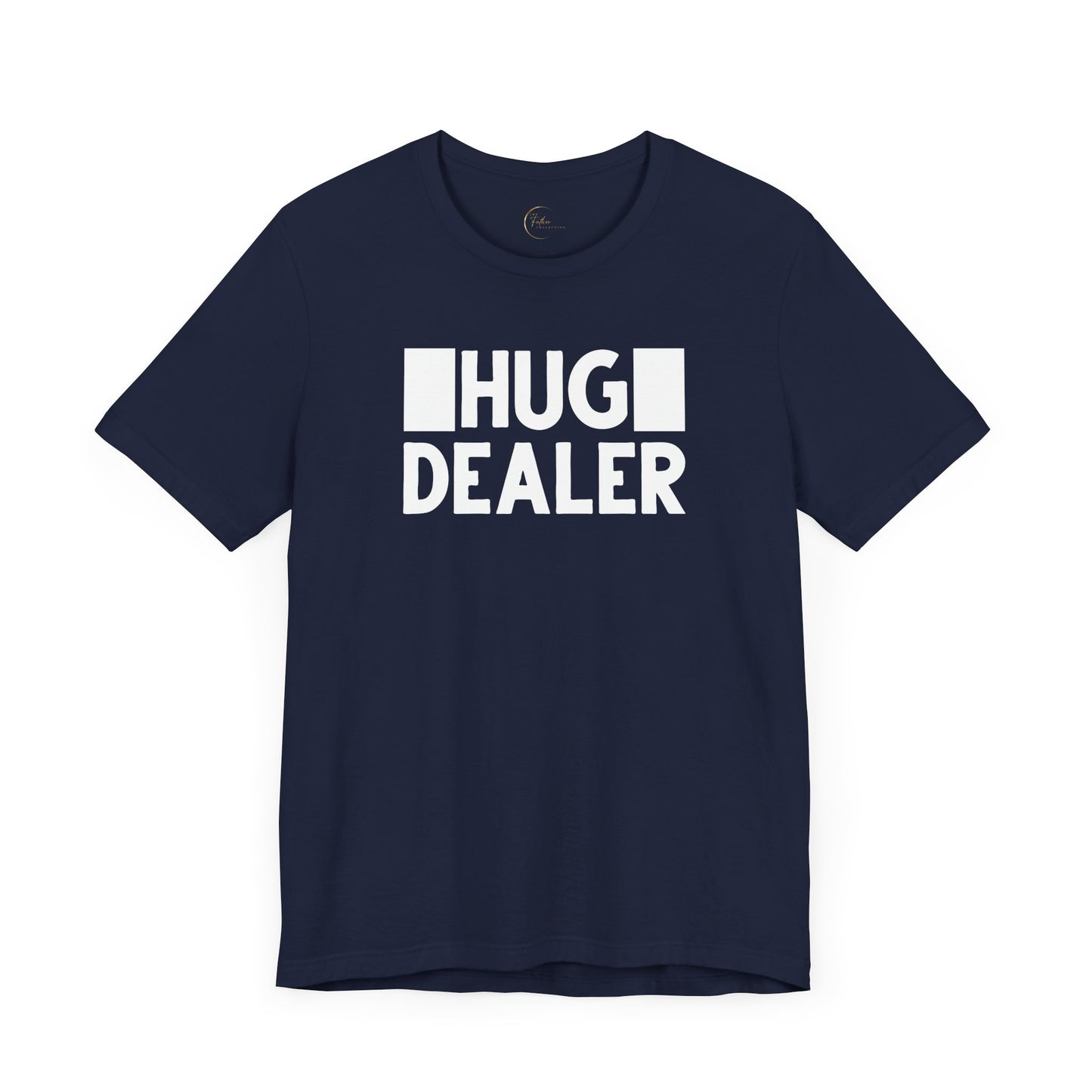 Hug Dealer T-Shirt