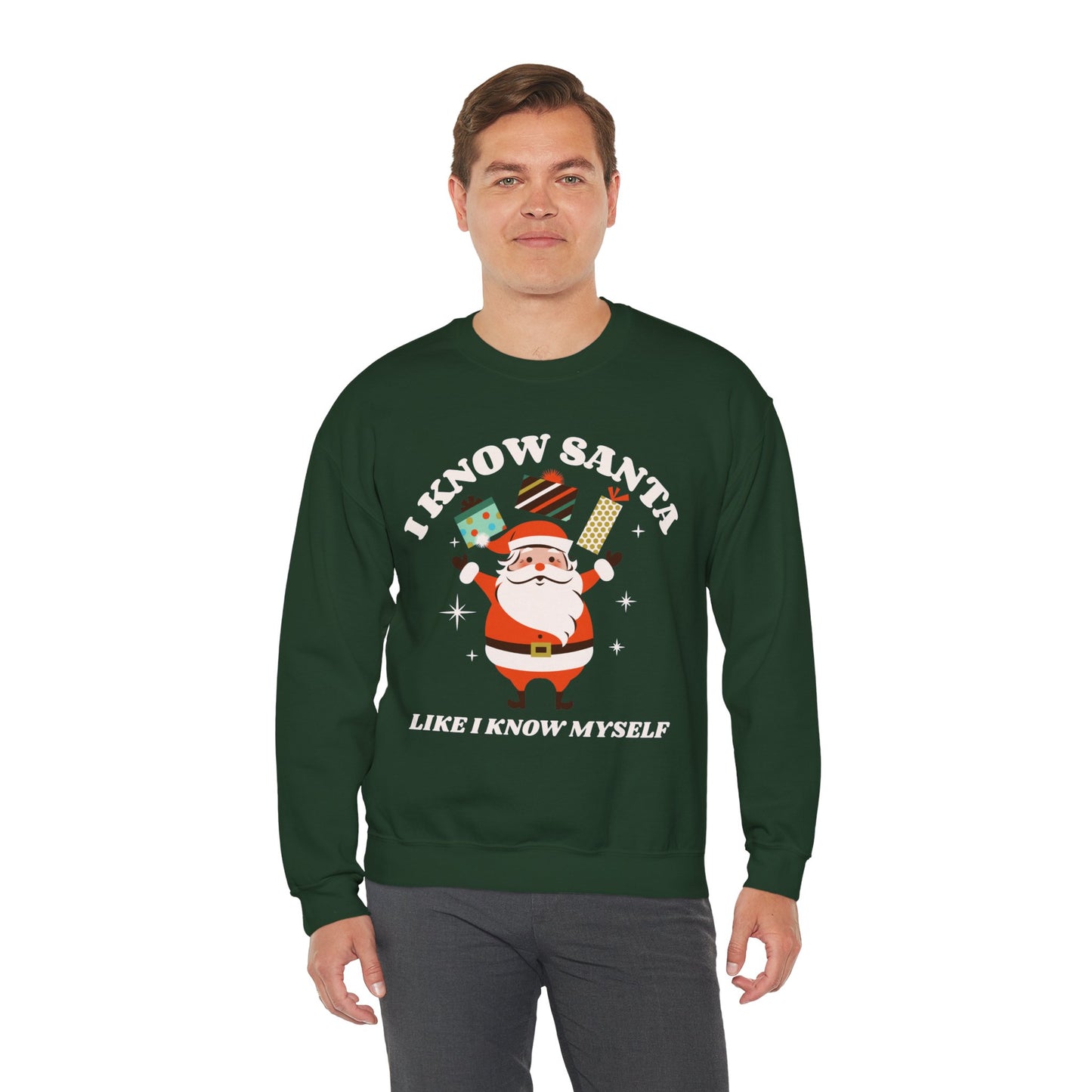 I Know Santa Like I Know Myself Unisex Sweatshirt