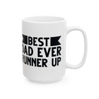 Best Dad Ever Runner Up Mug