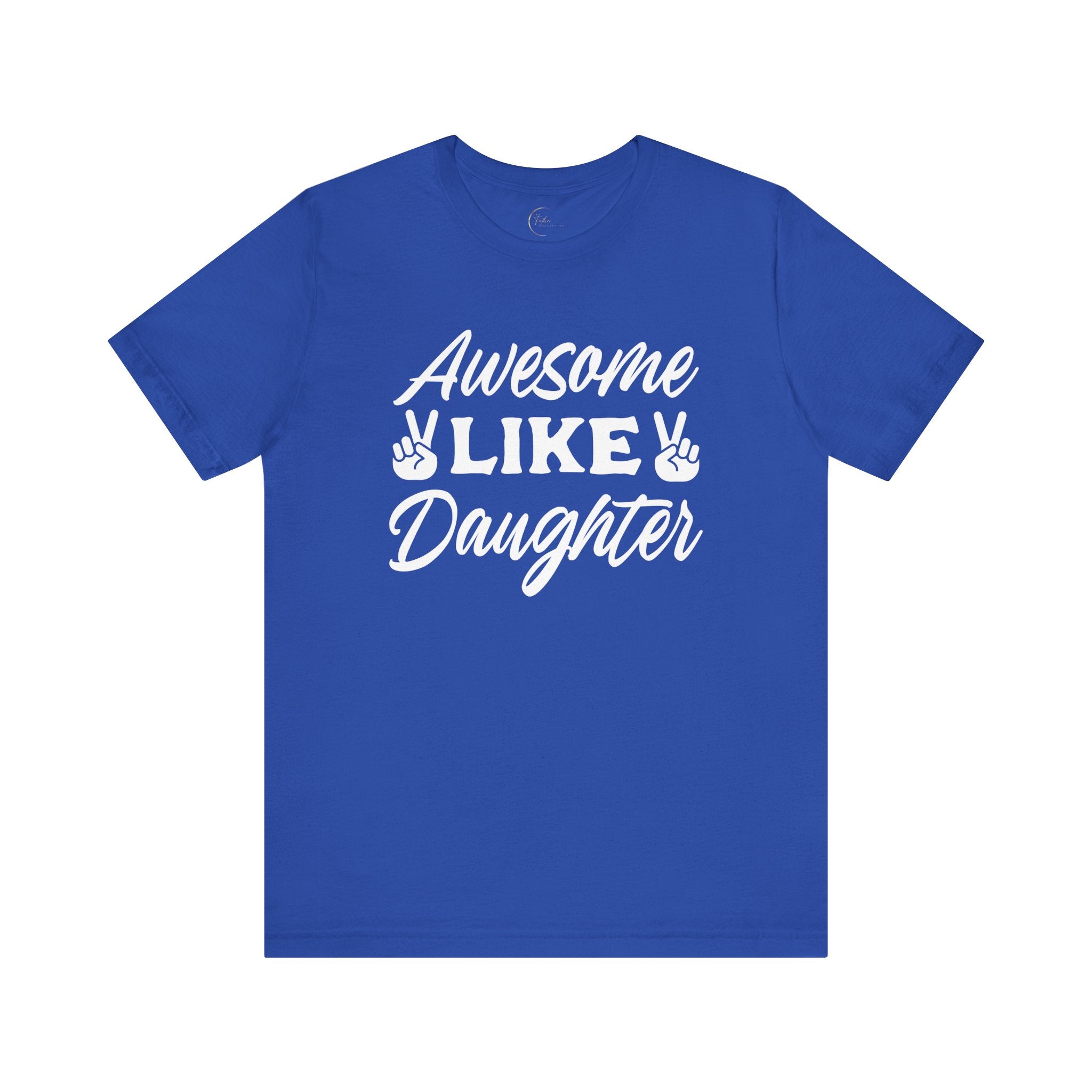 Awesome like Daughter T-Shirt