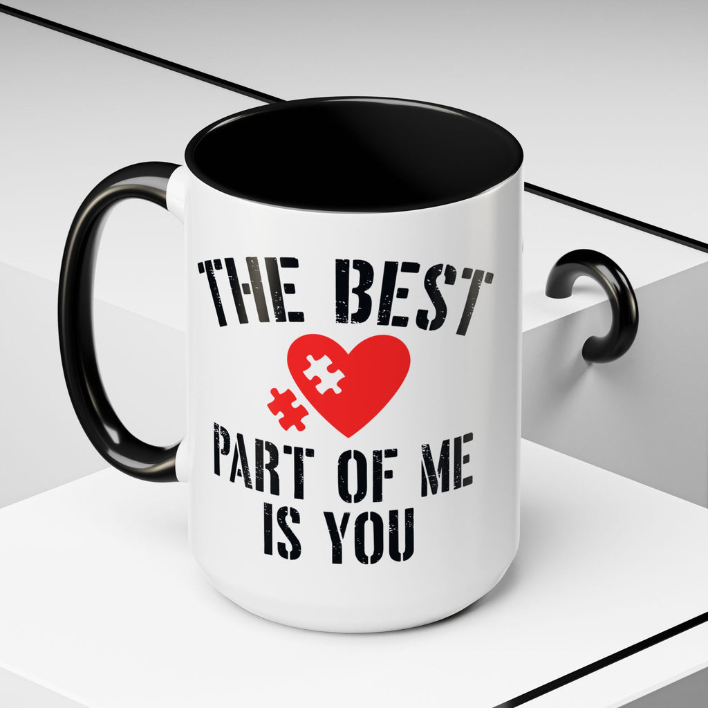The Best Part Of Me Mug