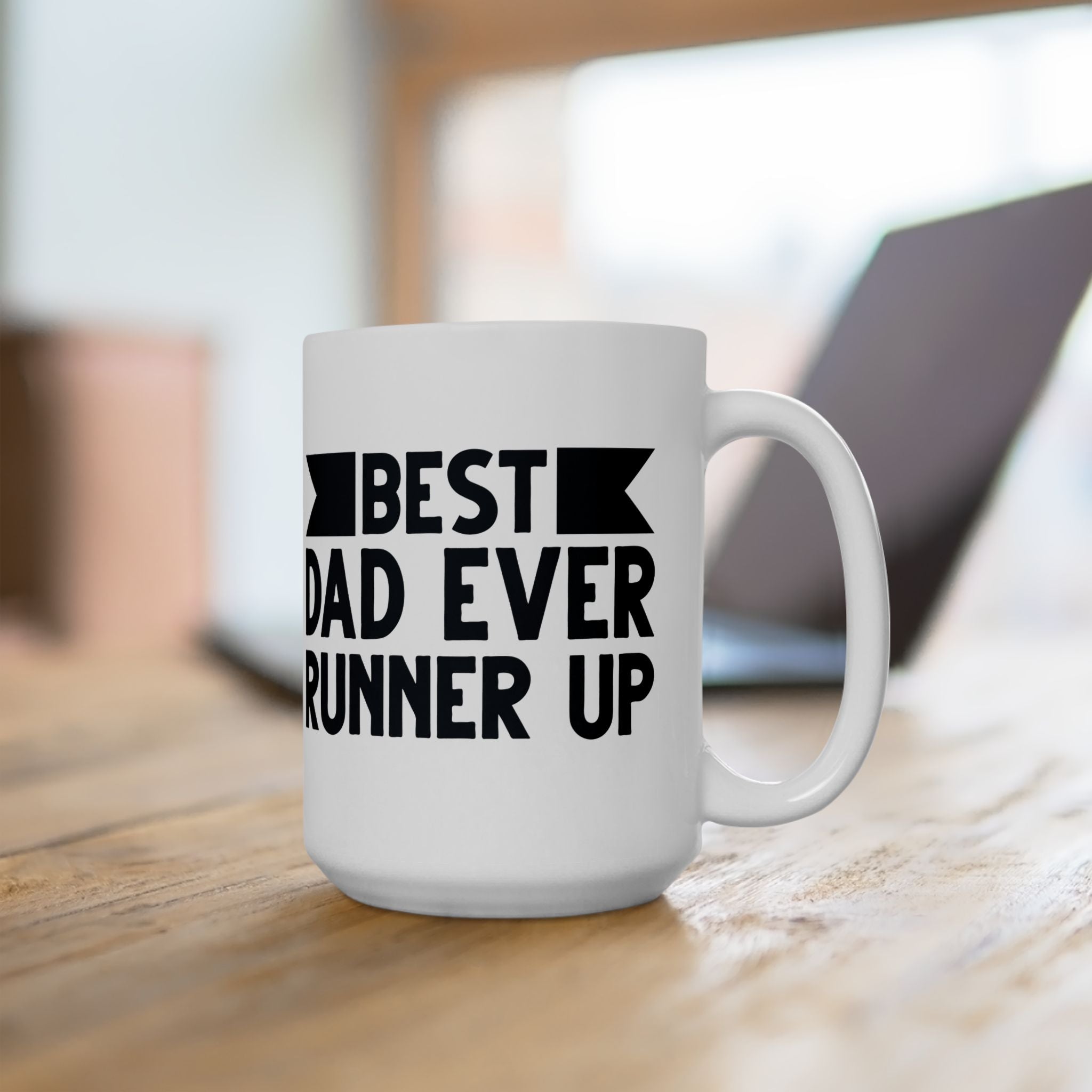 Best Dad Ever Runner Up Mug