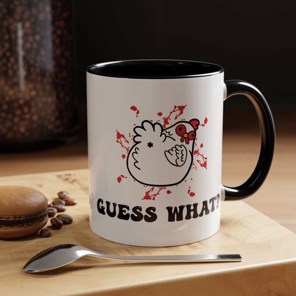 Guess What? Mug