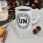 Unbothered Unapologetic Unrivaled Mug