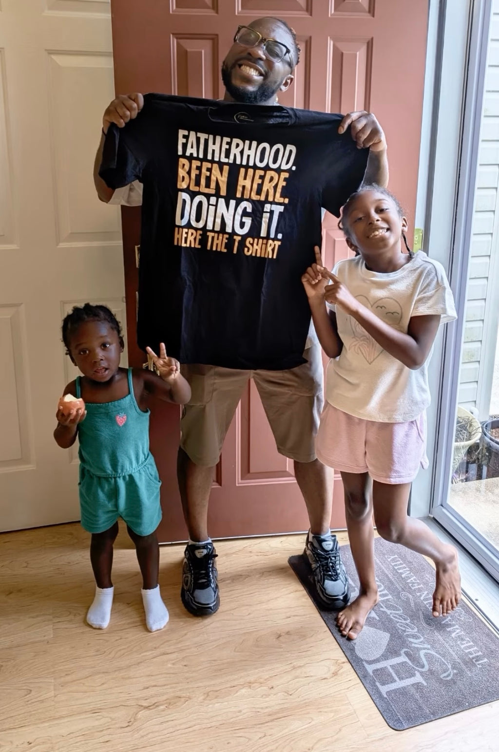 Fatherhood. Been Here. Doing It T-Shirt