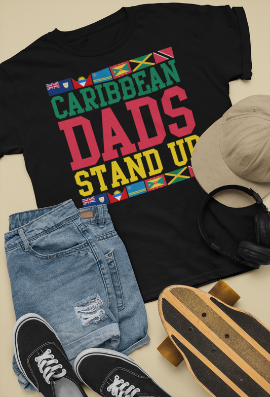 Caribbean Dads Stand Up T-Shirt